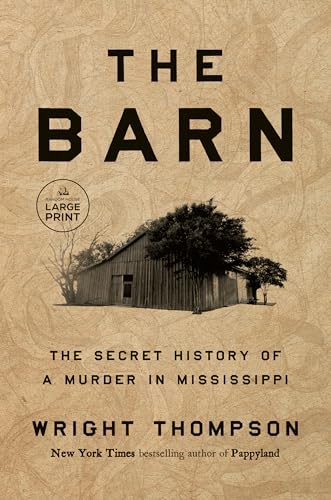 The Barn: The Secret History of a Murder in Mississippi - Paperback