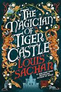 The Magician of Tiger Castle - Hardcover