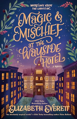 Magic and Mischief at the Wayside Hotel - Paperback