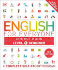 English for Everyone Course Book Level 1 Beginner: A Complete Self-Study Program - Hardcover