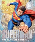 DC Superman the Ultimate Guide the Man of Steel New Edition - Hardcover