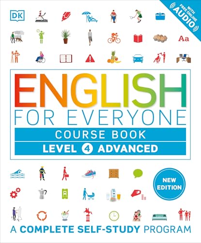 English for Everyone Course Book Level 4 Advanced: A Complete Self-Study Program - Hardcover