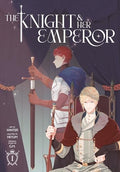 The Knight and Her Emperor, Volume 1 - Paperback