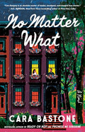 No Matter What: A Hearts of New York Novel - Paperback