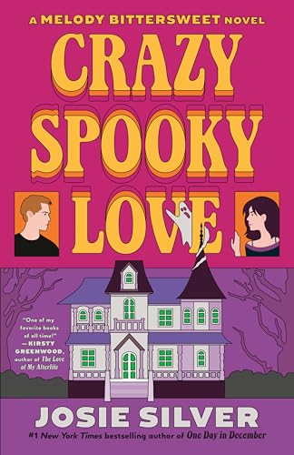Crazy Spooky Love: A Melody Bittersweet Novel - Paperback