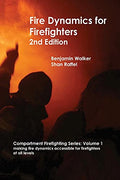 Fire Dynamics for Firefighters - Paperback