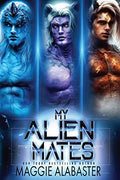 My Alien Mates Complete Collection - Paperback