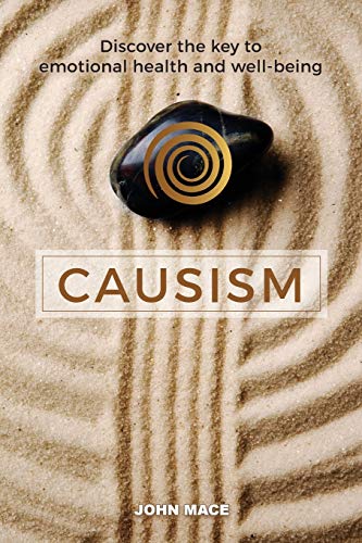 Causism: Discover the key to emotional health and well-being - Paperback