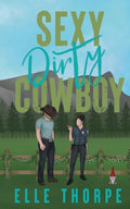 Sexy Dirty Cowboy - Paperback