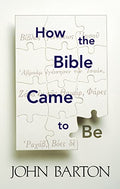 How the Bible Came to Be - Paperback