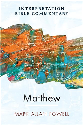 Matthew: An Interpretation Bible Commentary - Hardcover