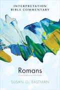 Romans: An Interpretation Bible Commentary - Hardcover