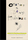 Orbiting the Giant Hairball: A Corporate Fool's Guide to Surviving with Grace - Hardcover
