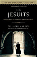 The Jesuits: The Society of Jesus and the Betrayal of the Roman Catholic Church - Paperback