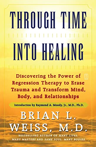 Through Time Into Healing - Paperback