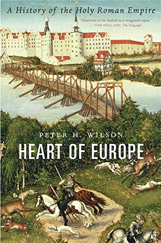 Heart of Europe: A History of the Holy Roman Empire - Paperback