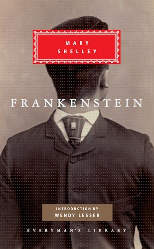 Frankenstein: Introduction by Wendy Lesser - Hardcover