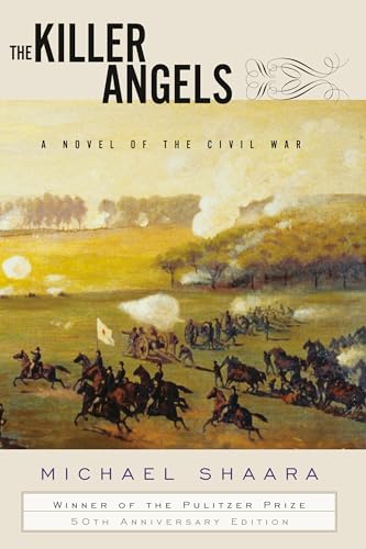 The Killer Angels: A Novel of the Civil War - Hardcover