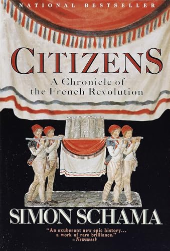 Citizens: A Chronicle of the French Revolution - Paperback