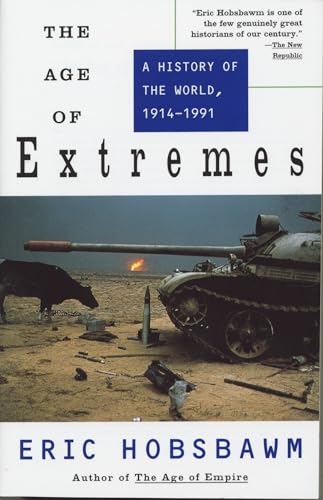 The Age of Extremes: A History of the World, 1914-1991 - Paperback