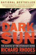Dark Sun: The Making of the Hydrogen Bomb - Paperback
