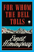 For Whom the Bell Tolls - Hardcover