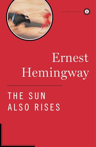 The Sun Also Rises: The Authorized Edition - Hardcover