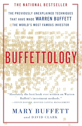 Buffettology: The Previously Unexplained Techniques That Have Made Warren Buffett the Worlds - Paperback