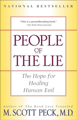 People of the Lie: The Hope for Healing Human Evil - Paperback