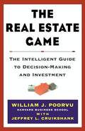 The Real Estate Game: The Intelligent Guide to Decisionmaking and Investment - Hardcover