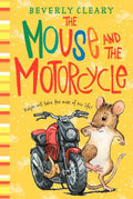 The Mouse and the Motorcycle - Hardcover
