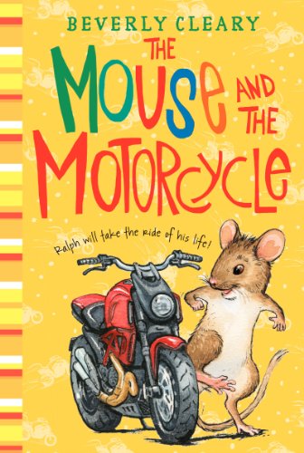 The Mouse and the Motorcycle - Hardcover
