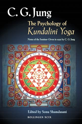 The Psychology of Kundalini Yoga: Notes of the Seminar Given in 1932 by C. G. Jung - Paperback
