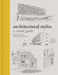 Architectural Styles: A Visual Guide - Hardcover