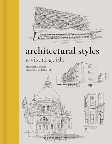 Architectural Styles: A Visual Guide - Hardcover
