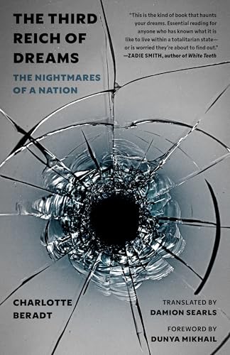 The Third Reich of Dreams: The Nightmares of a Nation - Hardcover