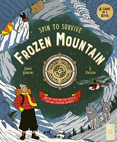 Spin to Survive: Frozen Mountain: Decide Your Destiny with a Pop-Out Fortune Spinner! - Hardcover