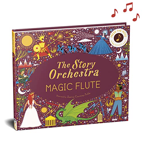 The Story Orchestra: The Magic Flute: Press the Note to Hear Mozart's Music - Hardcover