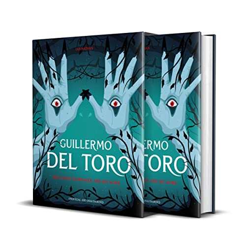 Guillermo del Toro: The Iconic Filmmaker and His Work - Hardcover