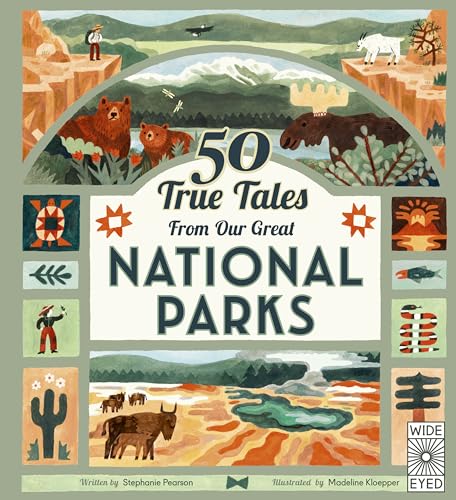 50 True Tales from Our Great National Parks - Hardcover