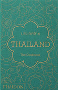 Thailand: The Cookbook - Hardcover
