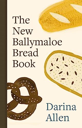 The New Ballymaloe Bread Book - Hardcover