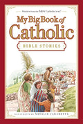 My Big Book of Catholic Bible Stories - Hardcover