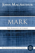 Mark: The Humanity of Christ - Paperback