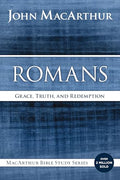 Romans: Grace, Truth, and Redemption - Paperback