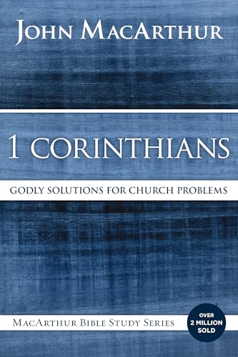 1 Corinthians: Godly Solutions for Church Problems - Paperback