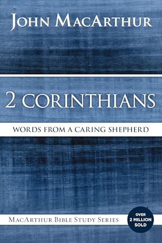2 Corinthians: Words from a Caring Shepherd - Paperback