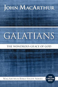 Galatians: The Wondrous Grace of God - Paperback