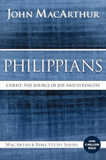 Philippians: Christ, the Source of Joy and Strength - Paperback