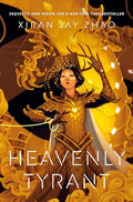Heavenly Tyrant (Iron Widow, Book 2) - Hardcover